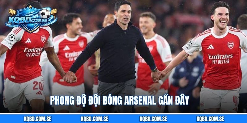 Phong độ đội bóng Arsenal gần đây